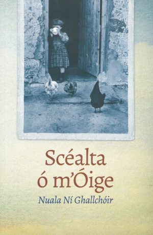 Scéalta ó m'Óige