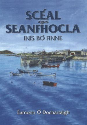 Scéal agus Seanfhocla Inis Bó Finne