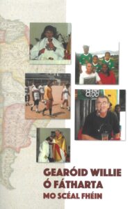 Mo Scéal Fhéin Gearóid Willie Ó Fatharta